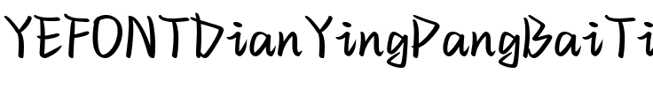 YEFONTDianYingPangBaiTi.ttf