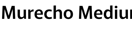 Murecho Medium.otf