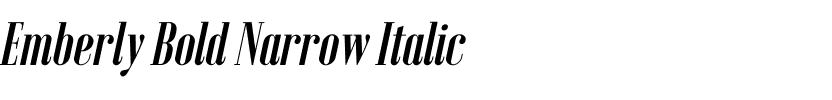 Emberly Bold Narrow Italic.ttf