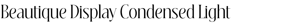 Beautique Display Condensed Light.otf