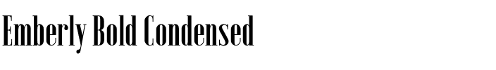 Emberly Bold Condensed.otf