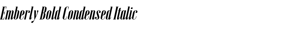 Emberly Bold Condensed Italic.otf