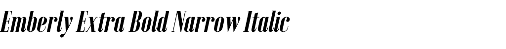 Emberly Extra Bold Narrow Italic.otf