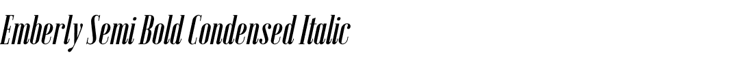 Emberly Semi Bold Condensed Italic.otf