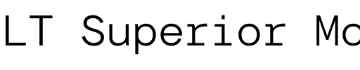 LT Superior Mono.otf