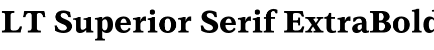 LT Superior Serif ExtraBold.otf