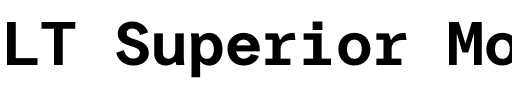 LT Superior Mono.otf