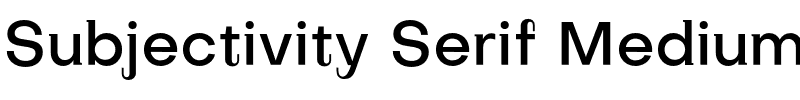 Subjectivity Serif Medium.otf