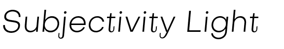 Subjectivity Light.otf