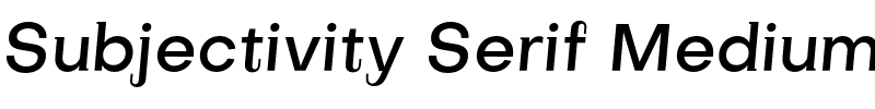 Subjectivity Serif Medium.otf