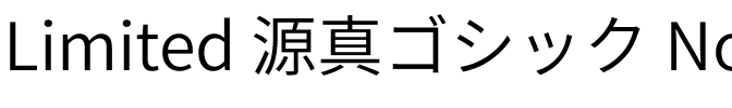 Limited 源真ゴシック Normal.ttf