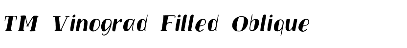 TM Vinograd Filled Oblique.otf
