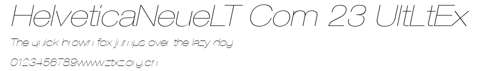 HelveticaNeueLT Com 23 UltLtEx.ttf