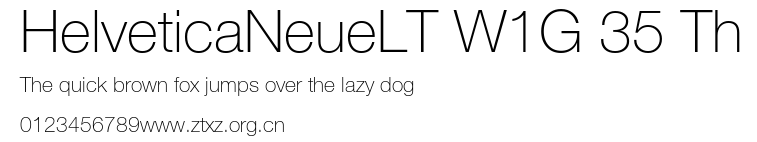 HelveticaNeueLT W1G 35 Th.ttf