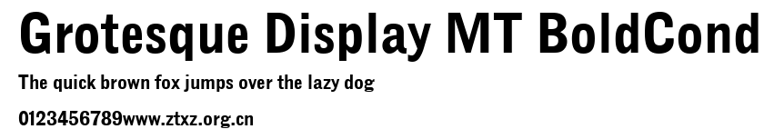 Grotesque Display MT BoldCond.ttf