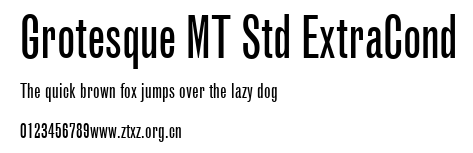Grotesque MT Std ExtraCond.ttf