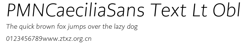 PMNCaeciliaSans Text Lt Obl.ttf