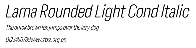 Lama Rounded Light Cond Italic.otf
