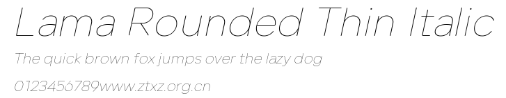 Lama Rounded Thin Italic.ttf