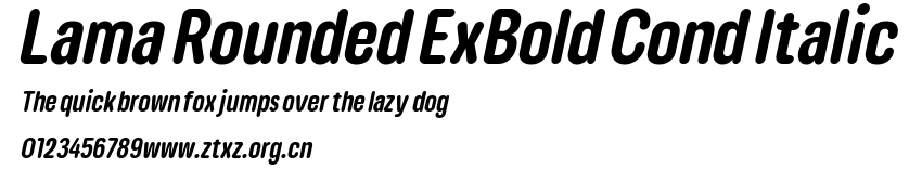 Lama Rounded ExBold Cond Italic.ttf