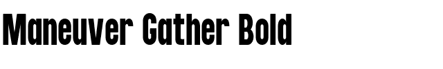 Maneuver Gather Bold.ttf
