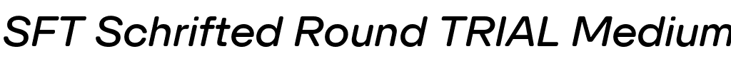 SFT Schrifted Round TRIAL Medium.ttf