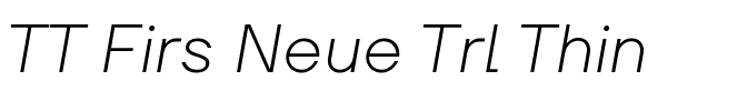 TT Firs Neue Trl Thin.ttf