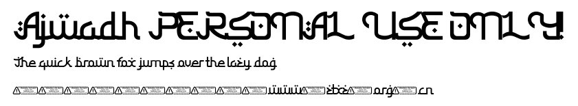 Ajwadh PERSONAL USE ONLY!.ttf