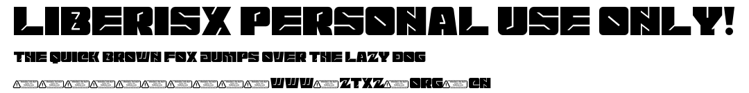 Liberisx PERSONAL USE ONLY!.ttf