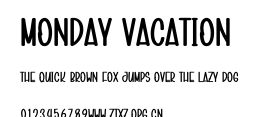Monday Vacation.otf