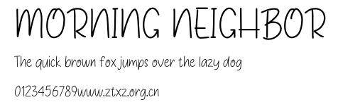 MORNING NEIGHBOR.otf